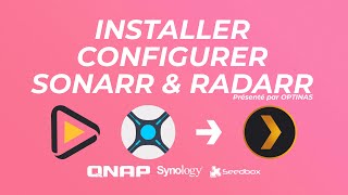 Comment installer et configurer Sonarr amp Radarr 2 [upl. by Leziar]