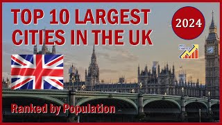 Top 10 UK Cities Largest Cities in the UK [upl. by Kimberly]