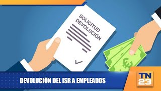 Devolución del ISR a empleados [upl. by Enomed280]