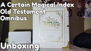 A Certain Magical Index Old Testament Omnibus Unboxing [upl. by Nainatrad]