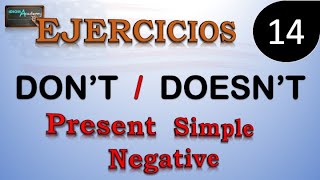 Ejercicios de Ingles 14 Presente Simple Negativo  PRESENT SIMPLE NEGATIVE DONT amp DOESNT [upl. by Anesor]