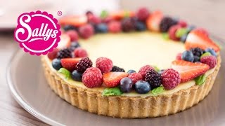 Früchtetarte mit Zitronencreme  Cheesecake  Sallys Welt [upl. by Teria]