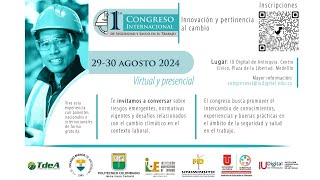 1er Congreso Internacional Seguridad y Salud en el Trabajo quotInnovación y pertinencia al cambioquot [upl. by Eileek]