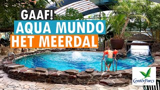 AQUA MUNDO ZWEMBAD 💦🌴 CENTER PARCS HET MEERDAL 💚 PARKVAKANTIES [upl. by Butler]