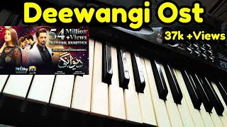 Deewangi Ost Piano Cover  Sahir Ali Bagga  Danish Taimoor  Hiba Bukhari [upl. by Sullecram]