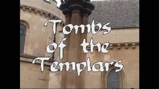 THE TOMBS OF THE TEMPLARS [upl. by Ainud]