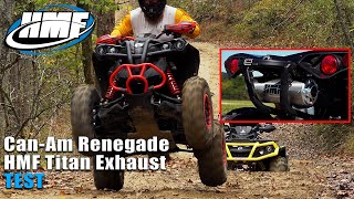 HMF Can Am Renegade 1000R Titan Exhaust and Fuel Optimizer Test Review [upl. by Enajyram61]