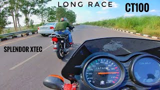 bajaj ct100 vs splendor xtec long race [upl. by Leibman]