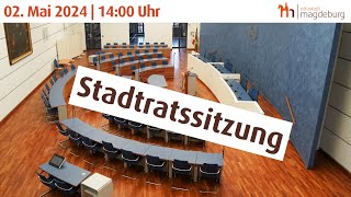 Stadtratssitzung vom 02 Mai 2024 [upl. by Ydnor398]