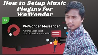 How to Setup Music Plugins for WoWonder Social Network [upl. by Aikym]