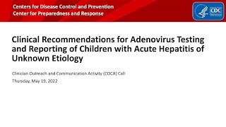 Clinical Recommendations for Adenovirus Testing and Reporting of Children [upl. by Dorca948]