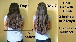 Hair Growth Hack  2 inches Hair Growth in 1 Week with Inversion Method  Get Long Hair [upl. by Benny]