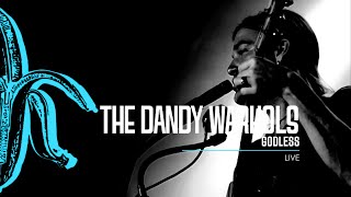 The Dandy Warhols  quotGodlessquot Thirteen Tales Live Version  2014 [upl. by Ody]