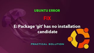 UBUNTU FIX E Package git has no installation candidate [upl. by Nylareg]