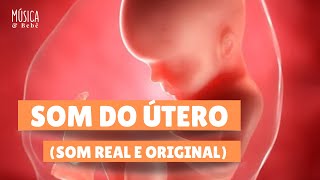 🔈 INFALÍVEL SOM DO ÚTERO PARA ACALMAR BEBÊ I ACALMA BEBÊ NA HORA [upl. by Elehcim]