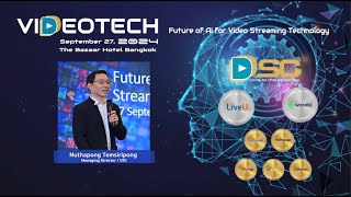 VideoTech 2024 Nuthapong DSC [upl. by Neevan]