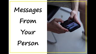 🔮 PICK A CARD  Messages from Your Person [upl. by Oad]