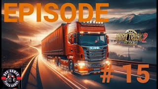 Euro Truck Simulator 2  From 0  Episode  15 [upl. by Hadsall202]