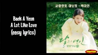 Baek A Yeon  A Lot Like Love Lyrics easy lyrics [upl. by Enitnatsnoc]