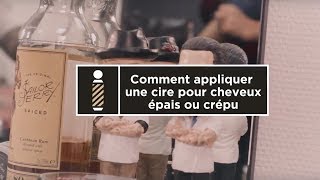 Comment appliquer une cire sur cheveux crépusépais  Tuto n°5 [upl. by Esra]