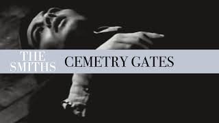 The Smiths  Cemetry Gates Official Audio [upl. by Filahk337]