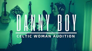 Lauren Doherty  Danny Boy Celtic Woman Audition [upl. by Aneehsar379]