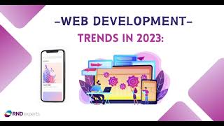 Web Development Trends in 2023 [upl. by Dewar]