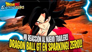 Llegan los personajes de DRAGON BALL GT a SPARKING ZERO Nuevo TRAILER con GOKU y VEGETA SSJ4 [upl. by Eevets856]