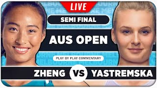 ZHENG vs YASTREMSKA • Australian Open 2024 SF • LIVE Tennis PlaybyPlay Stream [upl. by Wolgast]