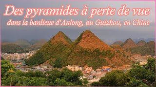 Des pyramides à perte de vue dans la banlieue dAnlong au Guizhou en Chine [upl. by Maribeth]