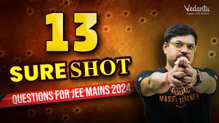 13 Most Important Questions for JEE Maths  JEE 2024  Harsh Sir  Vedantu JEE Made Ejee [upl. by Joselow911]