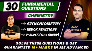 30 Fundamental questions in Chemistry  Stoichiometry and Redox reactions pblock 1314 group [upl. by Alexandra]