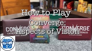 How to Play Converge Aspects of Vision [upl. by Connors]