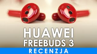 Alternatywa dla AirPods z ANC  recenzja Huawei Freebuds 3 [upl. by Ranite]