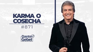 Dante Gebel 871  Karma o cosecha [upl. by Patrizius689]