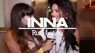 INNA  Ruta Latina 2013 [upl. by Ahsieym]