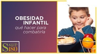 Alarma ante la obesidad infantil  Salud180 [upl. by Eiro272]