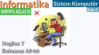 informatika kelas 9 bab 4 Sistem Komputer bag 7 hal 65 66 [upl. by Marka311]