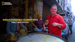 Indias Incredible Celebrations  Indias Mega Festivals  National Geographic [upl. by Kania844]