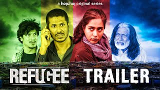 Trailer Refugeeরিফিউজি Afzal Zakia Bari Mamo Shohel Sharif Imtiaz Hossain 10th Jun hoichoi [upl. by Dnomder]