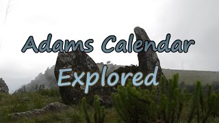 Ancient Africa  Adams Calendar Explored [upl. by Imelida]