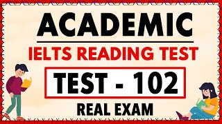 IELTS Reading Test 2024 with Answers  05022024  TEST NO  102 [upl. by Aryaz166]