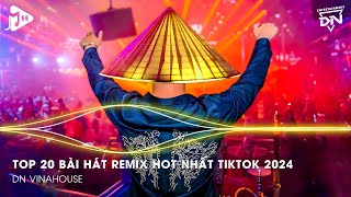 Nonstop 2024 TikTok  Nhạc Trend TikTok Remix 2024  Nonstop 2024 Vinahouse Bay Phòng Bass Cực Mạnh [upl. by Nickie]