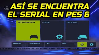 COMO ENCONTRAR EL SERIAL DEL PES 6 EN EL PC PARA PODER JUGAR ONLINE [upl. by Ragnar155]