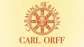 Carl Orff  Carmina Burana [upl. by Bellis]