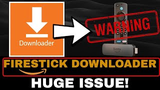 HUGE DOWNLOADER ISSUE ON FIRESTICK [upl. by Yenahteb]