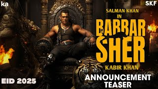 Babbar Sher Official Trailer  Salman Khan  Deepika Padukone  Kabir khan  2025  SKF [upl. by Yerffe]