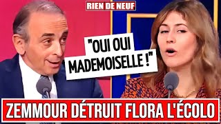 ÉRIC ZEMMOUR détruit FLORA LÉCOLO qui est AGRESSIVE et HUMILIANTE [upl. by Aver]