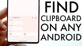 This Is How To Find Clipboard On Android 2023 [upl. by Eilra]