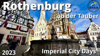 Rothenburg ob der Tauber Germany  ReichsstadtFesttage  Imperial City Days 2023 [upl. by Zoie]